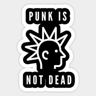 Punk is not dead! Sticker